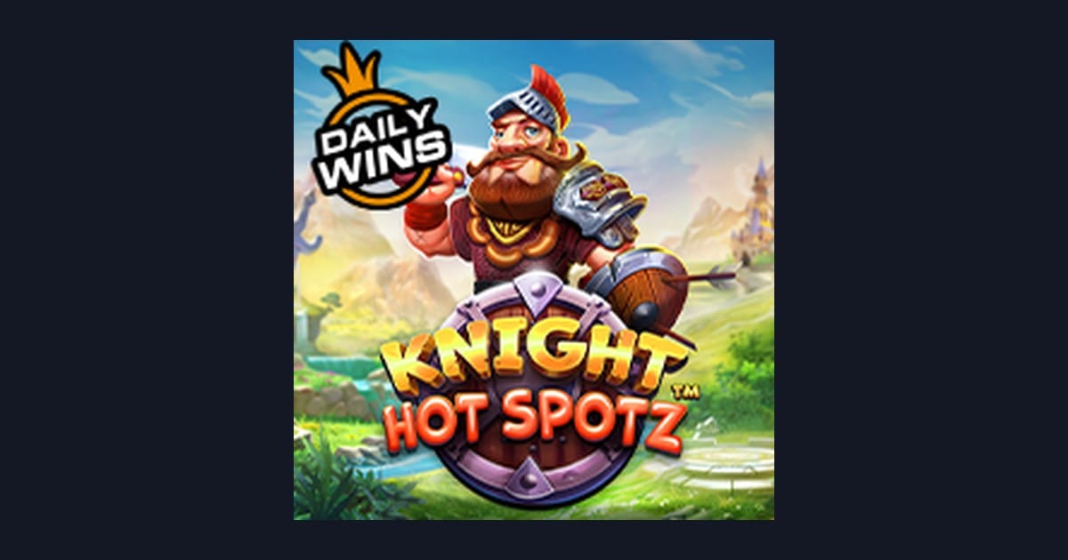 Strategi Menang Knight Hot Spotz untuk Pemula di Slot Gacor Maxwin