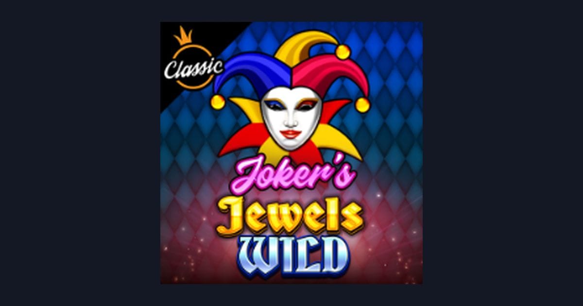 Jokers Jewels Wild, Slot Anti Rungkad dengan Peluang Untung Besar
