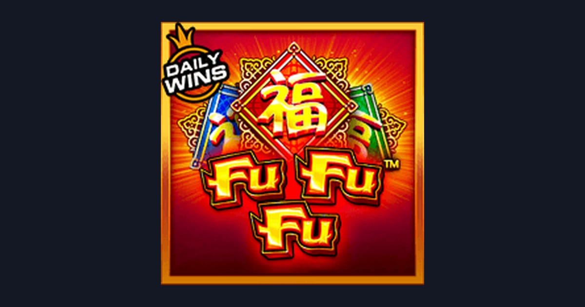 Fu Fu Fu dan Info RTP Live Tertinggi untuk Slot Game Terbaru