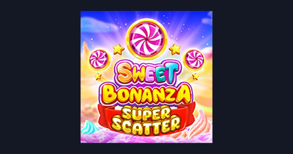 Nikmati Sweet Bonanza Super Scatter dengan Deposit Pulsa Tanpa Potongan