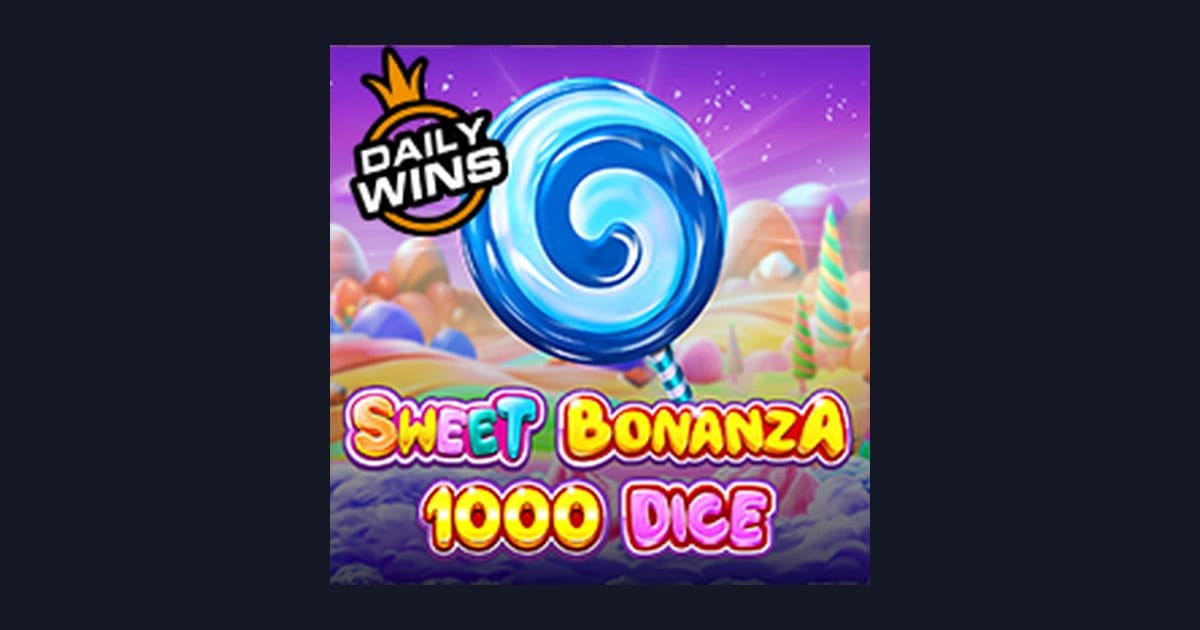 Strategi Trik Auto Maxwin di Sweet Bonanza 1000 Dice dari Pragmatic Play