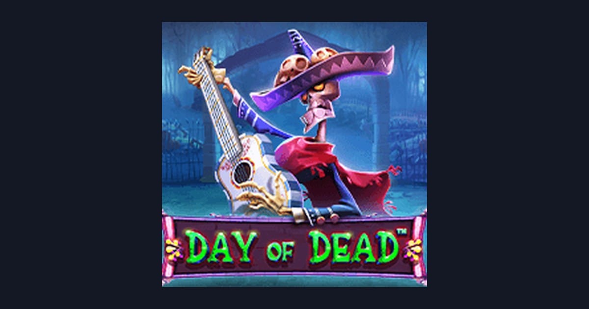 Raih Kemenangan Mudah dengan Slot Gacor Day of Dead dari Pragmatic Play